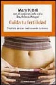 cuida tu fertilidad-mary kittel-9788483463796