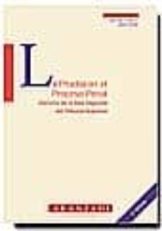 la prueba en el proceso penal: doctrina de la sala segunda del tr ibunal supremo-9788484100096