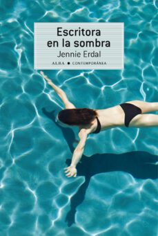 escritora en la sombra-jennie erdal-9788484288596