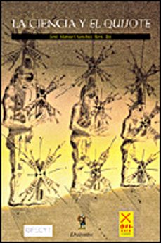 el quijote y la ciencia-jose manuel sanchez ron-9788484326496