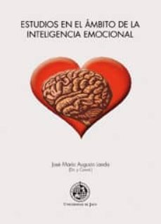 estudios en el ambito de la inteligencia emocional-jose maria augusto landa-9788484394396