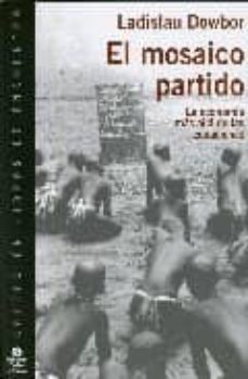 el mosaico partido-ladislau dowbor-9788484524496