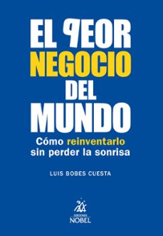 el peor negocio del mundo-9788484597896