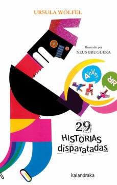 29 historias disparatadas-ursula wolfel-9788484644996
