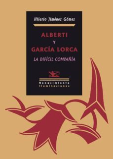 alberti y garcia lorca-hilario jimenez gomez-9788484724896