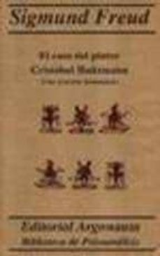 el caso del pintor cristobal haitzmann (una neurosis demoniaca) demoniaca en el siglo xvii por sigmund freud-sigmund freud-9788485464296