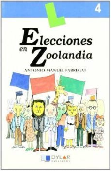 elecciones en zoolandia-antonio manuel fabregat-9788489655096
