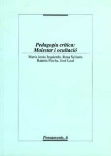 pedagogia critica: malestar i ocultacio-9788489727496