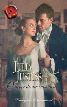 o dever de um cavalheiro (ebook)-julia justiss-9788490005996