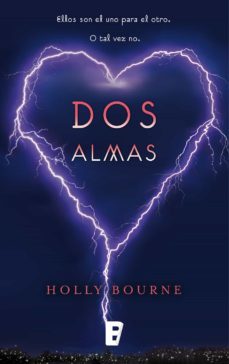 dos almas (ebook)-holly bourne-9788490198896