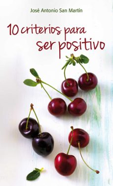 10 criterios para ser positivo (ebook)-9788490237908