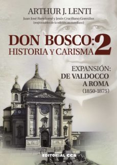 don bosco: historia y carisma 2 (ebook)-arthur j. lenti-9788490235096