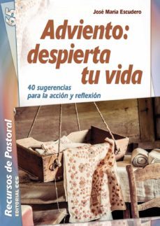 adviento: despierta tu vida (ebook)-jose maria escudero fernandez-9788490238196