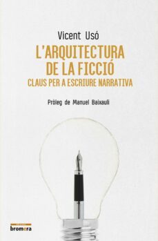 l arquitectura de la ficcio-vicent uso-9788490267196