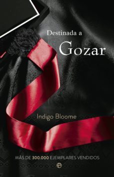 destinada a gozar-indigo bloome-9788490601396