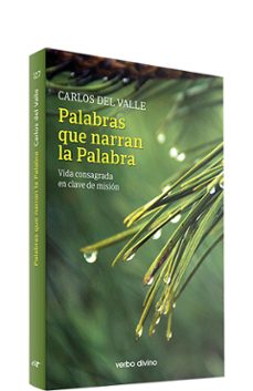 palabras que narran la palabra-carlos del valle garcia-9788490737996