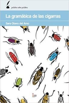 la gramatica de las cigarras-sara otero del amo-9788490767696