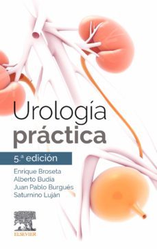 urologia practica (5ª ed.)-e. broseta-9788491135296
