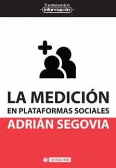 la medicion en plataformas sociales-adrian segovia-9788491166696