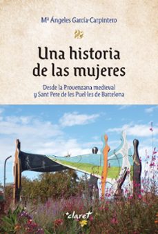 una historia de las mujeres-mª angeles garcia carpintero-9788491365396