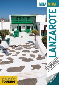 lanzarote express (guia viva) (3ª ed.)-xavier martinez i edo-9788491581796