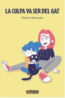 la culpa va ser del gat-patricia herreruela-9788491678496