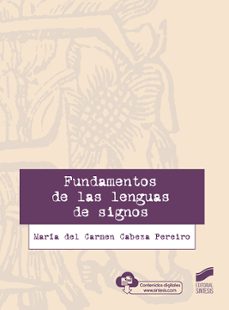 fundamentos de las lenguas de signos-maria del carmen cabeza pereiro-9788491714996