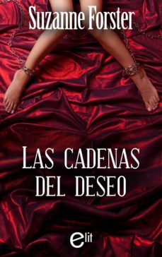 las cadenas del deseo (ebook)-suzanne forster-9788491887096