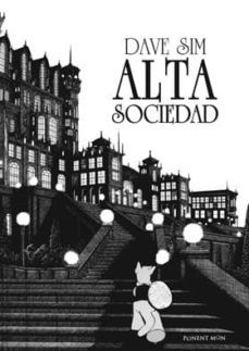alta sociedad (cerebus)-dave sim-9788492444496
