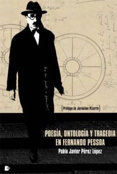 poesia, ontologia y tragedia en fernando pessoa (ebook)-pablo javier perez lopez-9788492497096