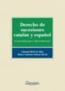 derecho de sucesiones catalan y español. concordancias y disonanc ias-9788492656196