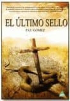 el ultimo sello-pau gomez-9788492932696