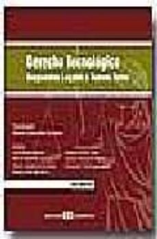 derecho tecnologico: respuestas legales a nuevos retos-lucia arranz alonso-9788493288396