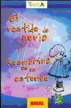 el vestido de novia y rosmarina es un estorbo-9788493318796