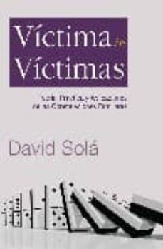victima de victimas: teoria, practica y aplicaciones de las const elaciones familiares-david sola-9788493701796