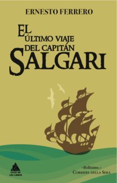el ultimo viaje del capitan salgari-ernesto ferrero-9788493859596