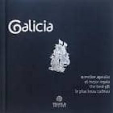 galicia, o mellor agasallo-jose luis teofilo piñeiro-9788493916596