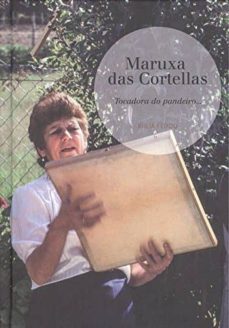 maruxa das cortellas. tocadora de pandeiro (libro cd)-xulia feixoo-9788494059896