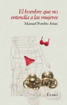 el hombre que no entendia a las mujeres-9788494294396