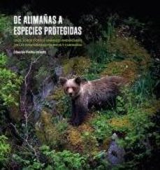 de alimañas a especies protegidas-eduardo vielba infante-9788494330896