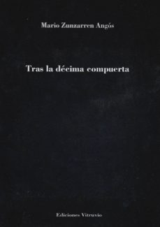tras la decima compuerta-mario zunzarren angos-9788494454196
