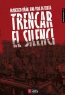 trencar el silenci-francisco liñan-9788494495496