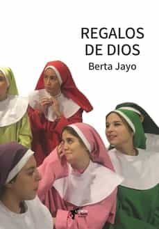 regalos de dios-berta jayo-9788494972096