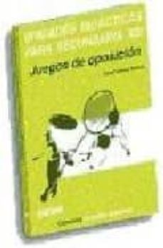 unidades didacticas para secundaria xiii: juegos de oposicion-carol galano muñoz-9788495114396