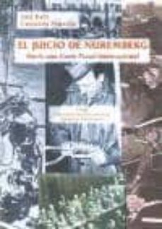 el juicio de nuremberg: hacia una corte penal internacional-9788495233196