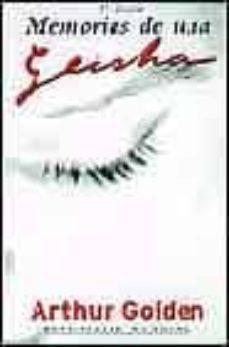 memorias de una geisha-arthur golden-9788495501196