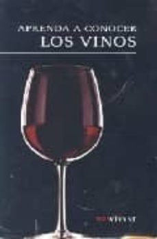 aprende a conocer los vinos: castilla y leon-9788496054196
