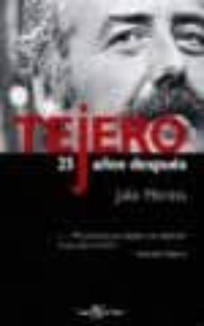 tejero. 25 años despues-julio merino-9788496617896