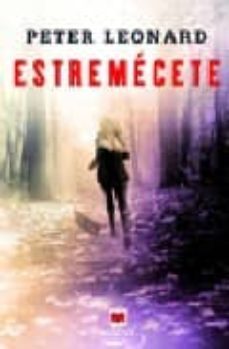 estremecete-peter leonard-9788496748996