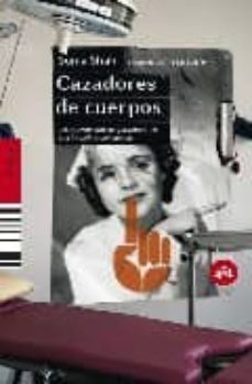 cazadores de cuerpos-sonia shah-9788496822696